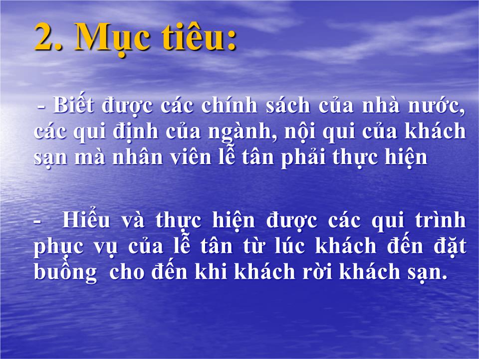 Bài giảng Nghiệp vụ lễ tân - Bài 1: Khái quát chung về môn học nghiệp vụ lễ tân - Nguyễn Thị Kim Tú trang 6