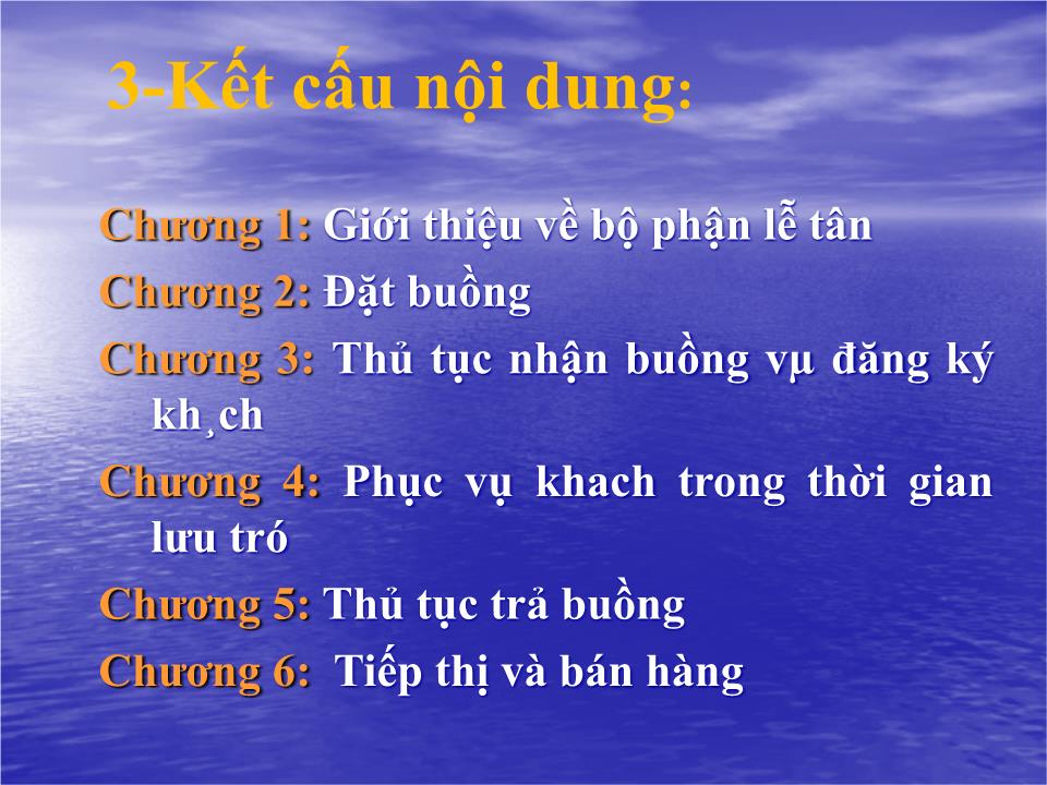 Bài giảng Nghiệp vụ lễ tân - Bài 1: Khái quát chung về môn học nghiệp vụ lễ tân - Nguyễn Thị Kim Tú trang 8