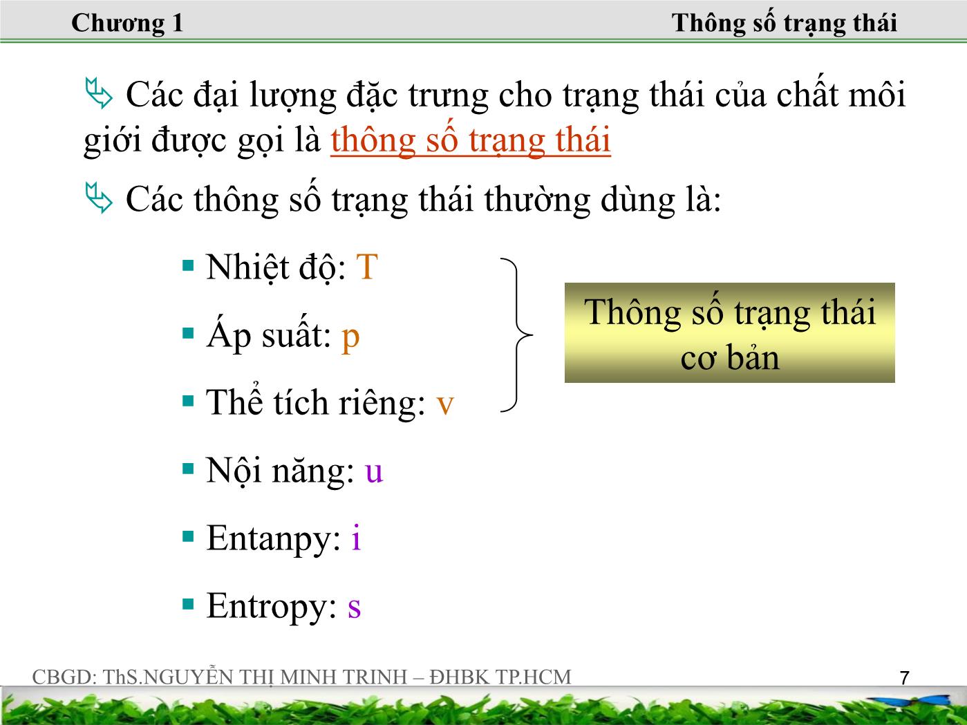 Bài giảng Nhiệt động lực học kỹ thuật - Chương 1: Một số khái niệm cơ bản và phương trình trạng thái của khí lý tưởng - Nguyễn Thị Minh Trinh trang 7