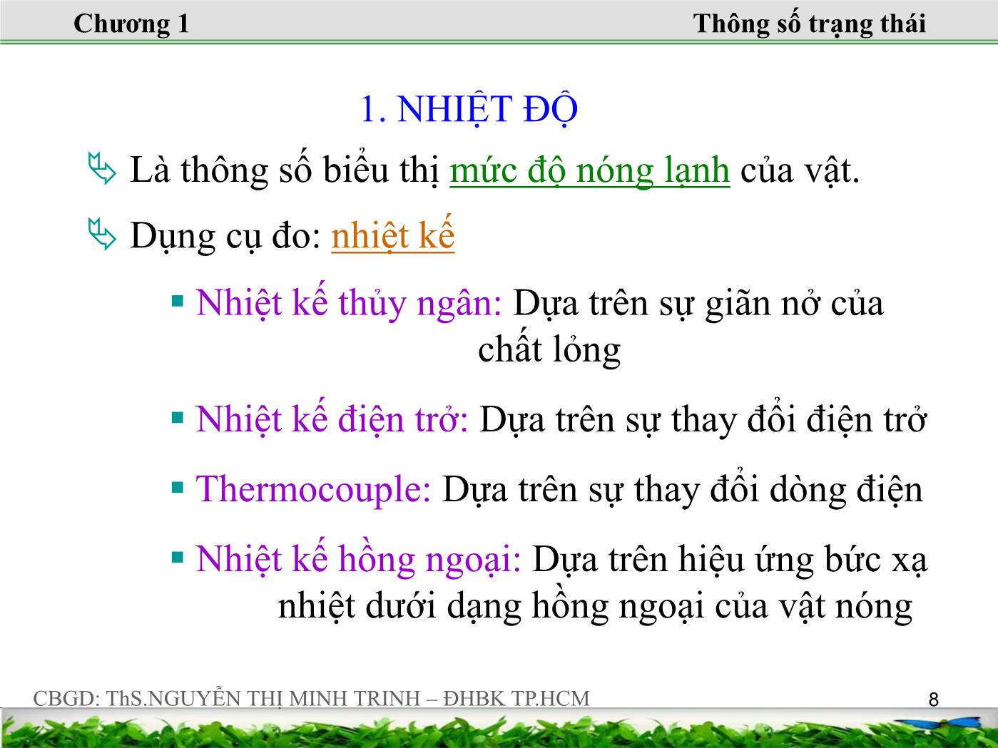 Bài giảng Nhiệt động lực học kỹ thuật - Chương 1: Một số khái niệm cơ bản và phương trình trạng thái của khí lý tưởng - Nguyễn Thị Minh Trinh trang 8