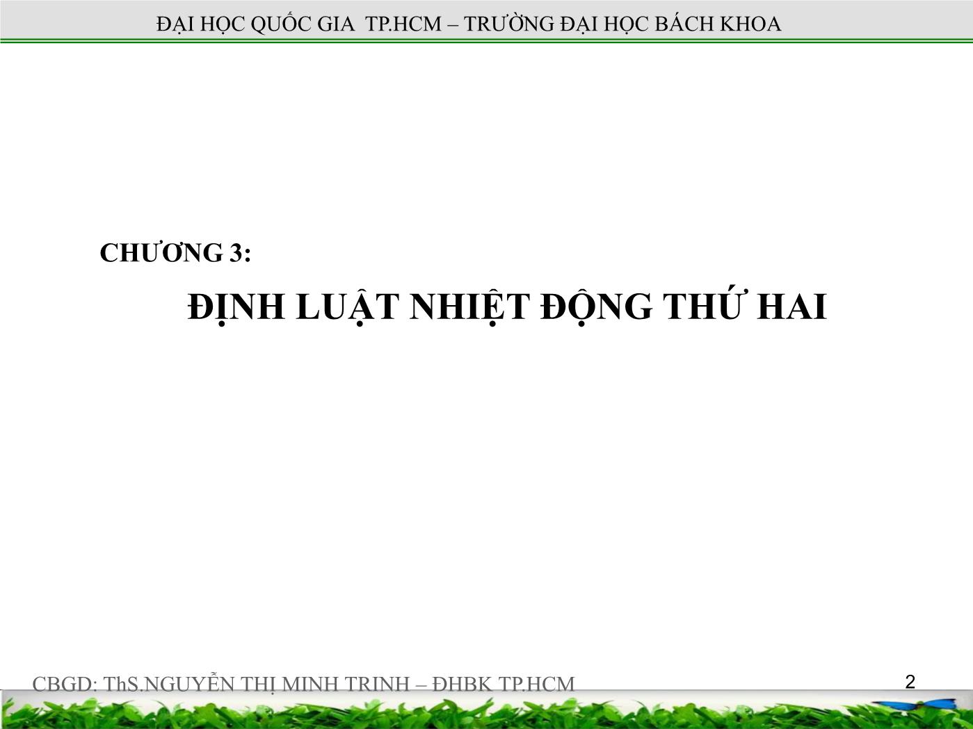 Bài giảng Nhiệt động lực học kỹ thuật - Chương 3: Định luật nhiệt động thứ hai - Nguyễn Thị Minh Trinh trang 2