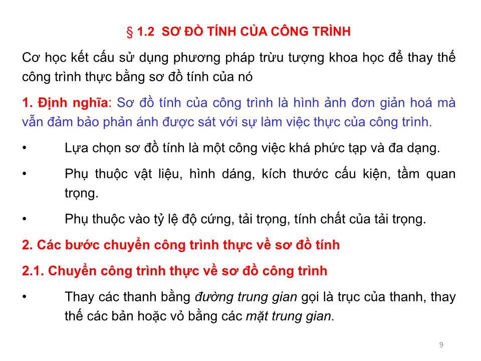 Bài giảng Cơ học kết cấu 1 - Chương 1: Mở đầu môn học - Nguyễn Thị Ngọc Loan trang 9