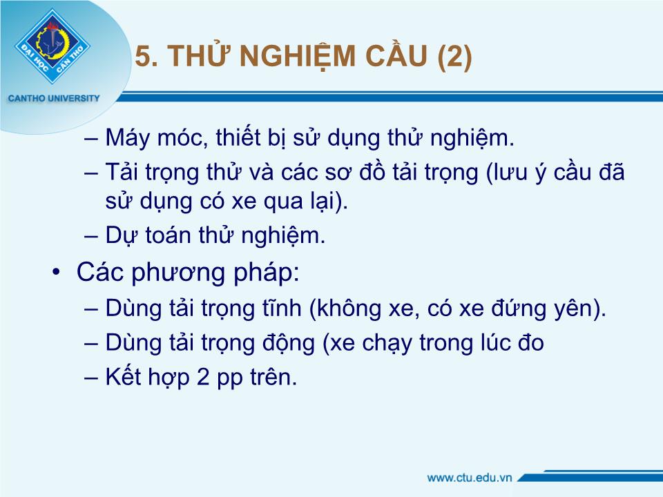 Bài giảng Kiểm định cầu - Bài: Đánh giá chất lượng và gia cố cầu trang 7