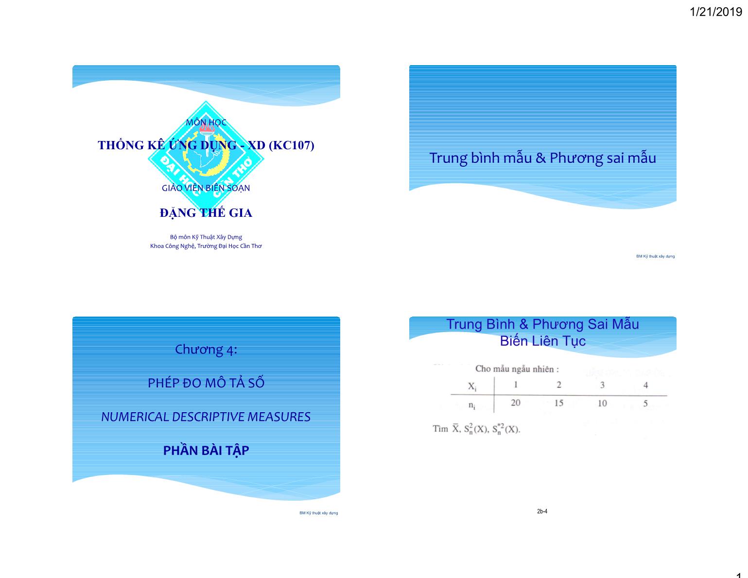 Bài giảng Thống kê ứng dụng - XD - Chương 4: Phép đo mô tả số (Phần 2) - Đặng Thế Gia trang 1