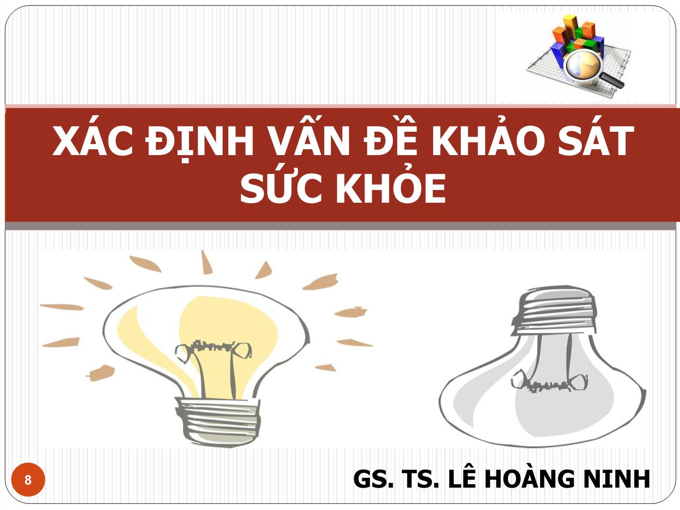 Bài giảng Điều tra sức khỏe cộng đồng - Lê Hoàng Ninh trang 8