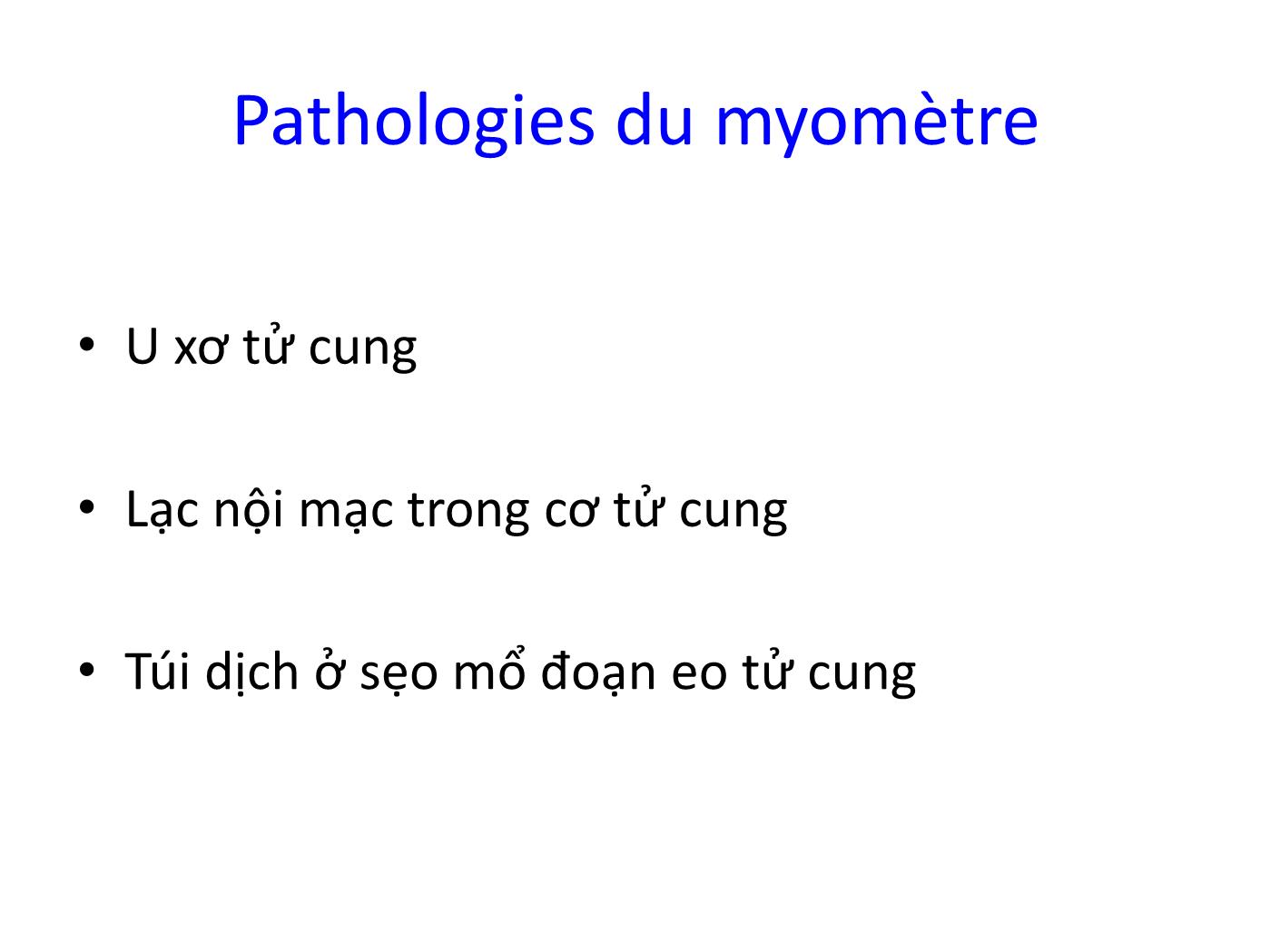 Bài giảng Bệnh học cơ tử cung trang 2