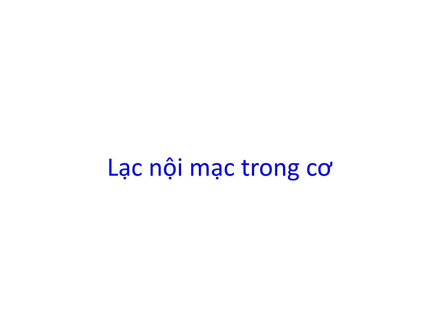 Bài giảng Bệnh lý cơ tử cung phần 2 trang 2