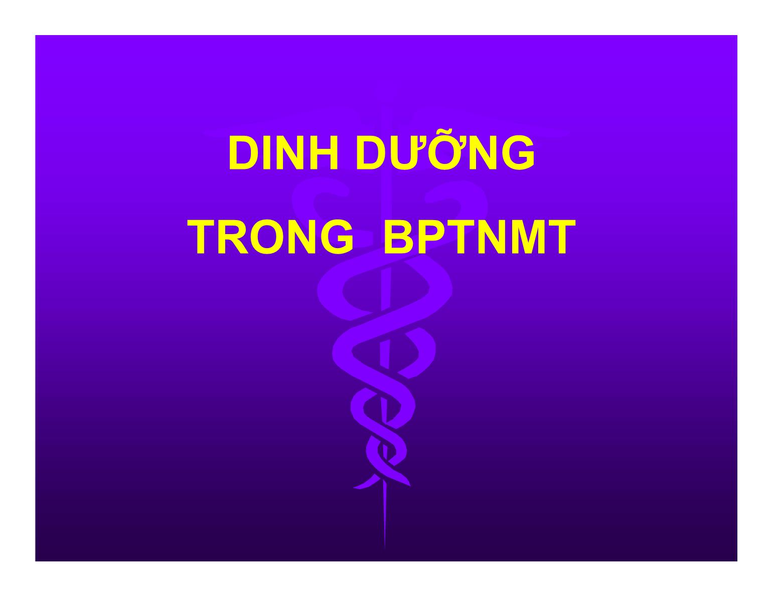 Bài giảng Dinh dưỡng trong BPTNMT trang 1