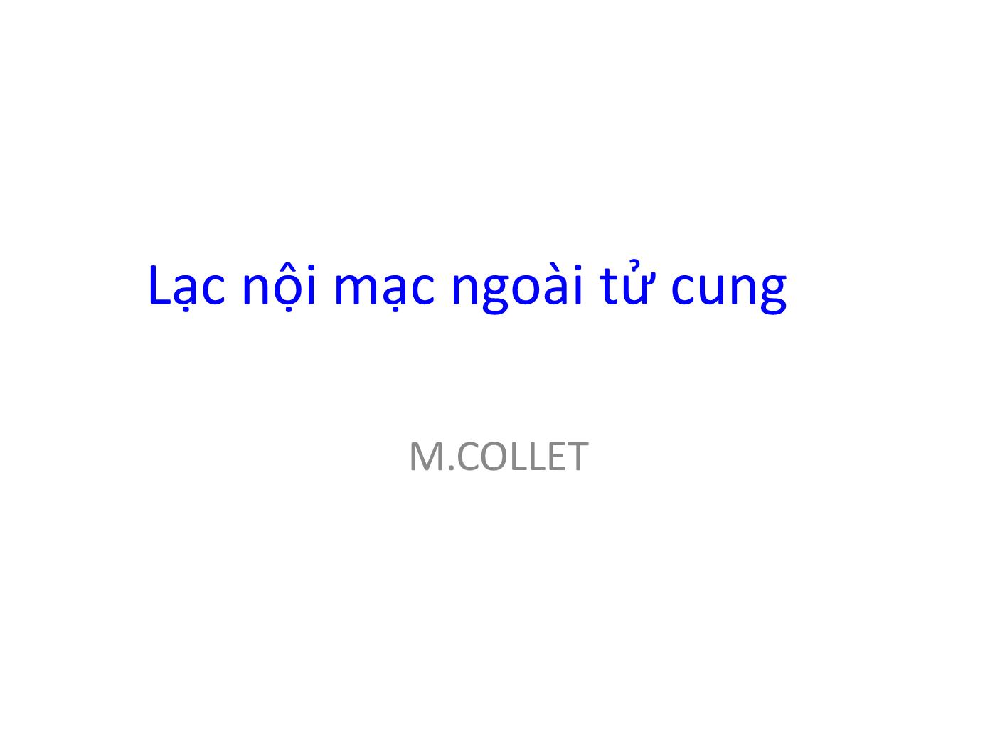 Bài giảng Lạc nội mạc ngoài tử cung trang 1