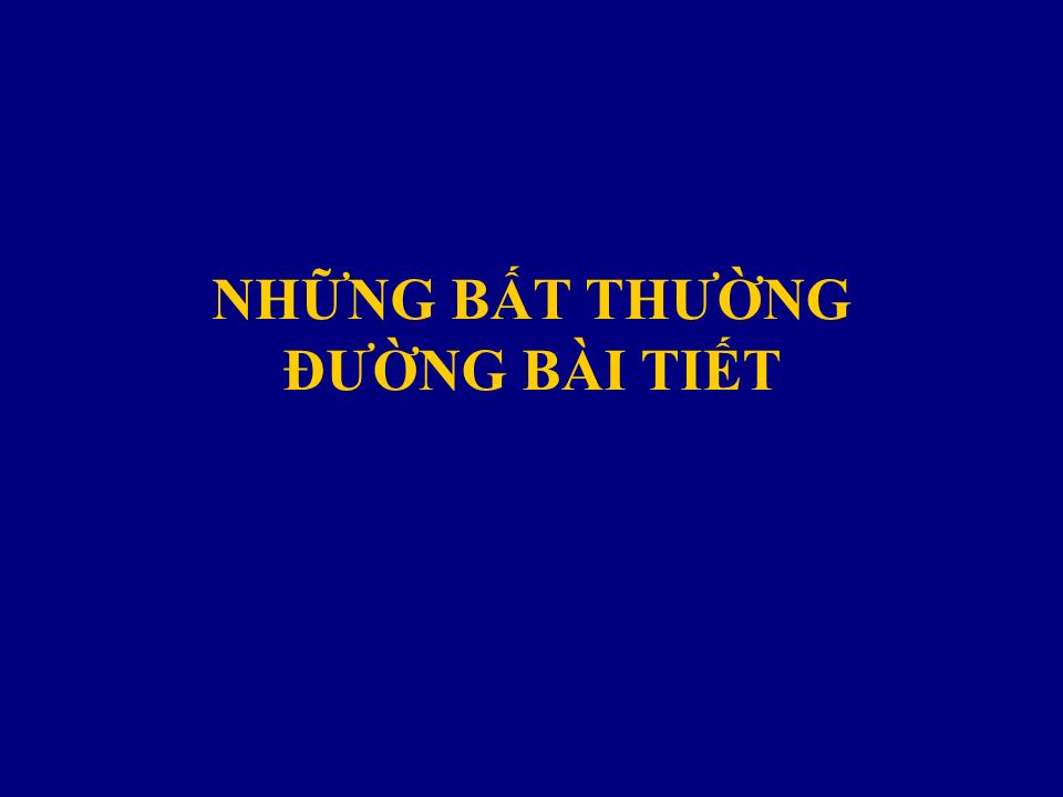 Đề tài Những bất thường đường bài tiết trang 1