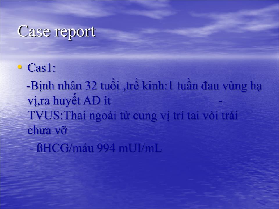 Đề tài Thai ngoài tử cung chưa vỡ - Phan Thanh Bạch Tuyết trang 2