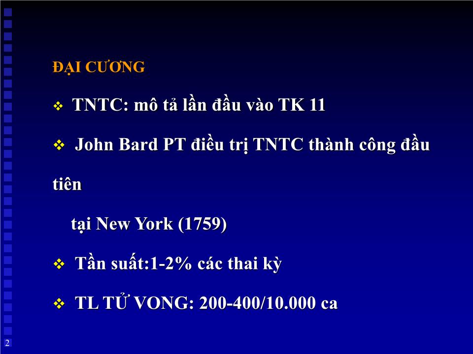 Bài giảng Thai ngoài tử cung - Huỳnh Văn Nhàn trang 2