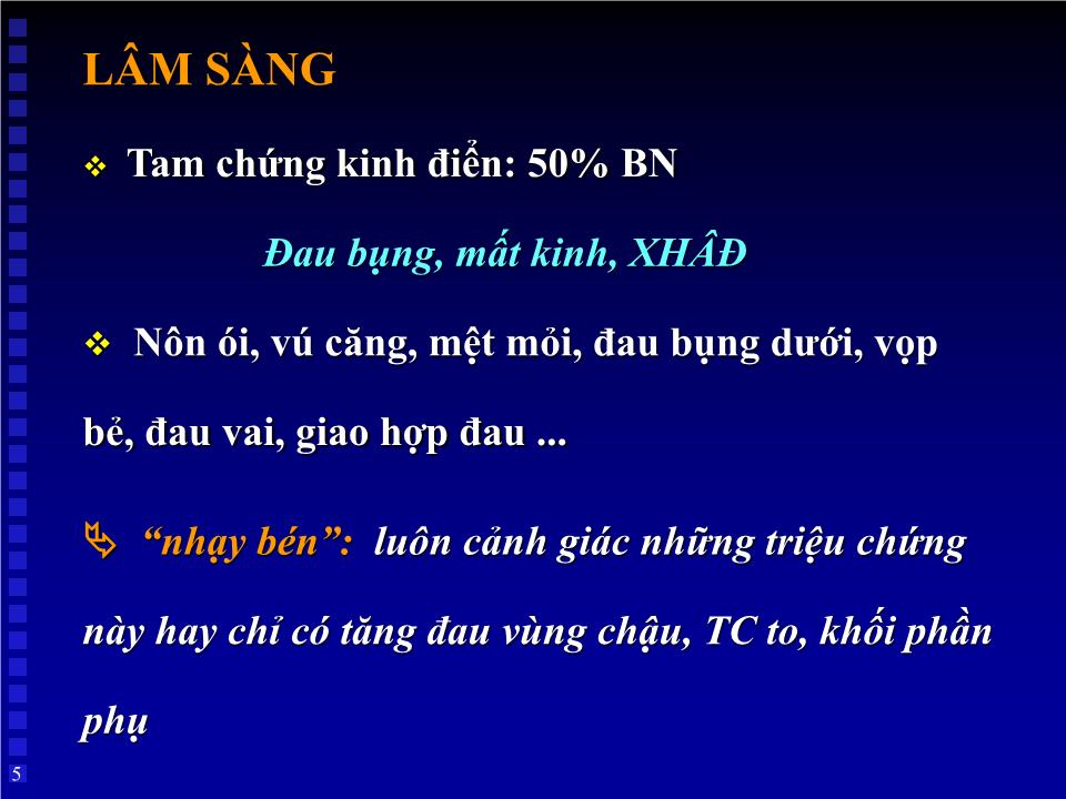 Bài giảng Thai ngoài tử cung - Huỳnh Văn Nhàn trang 5