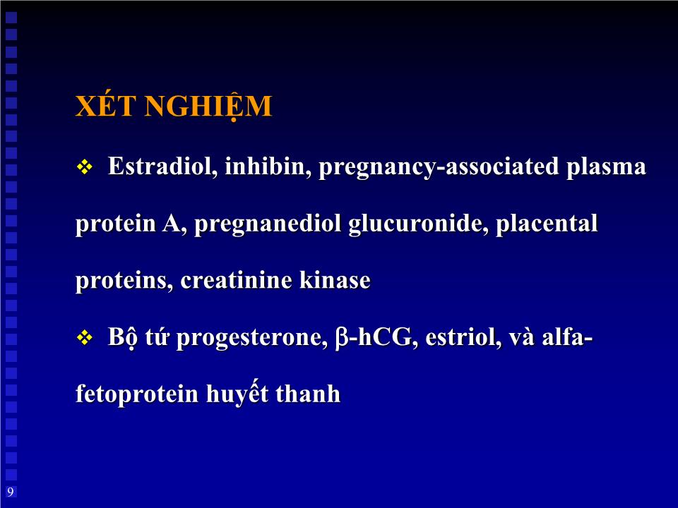 Bài giảng Thai ngoài tử cung - Huỳnh Văn Nhàn trang 9