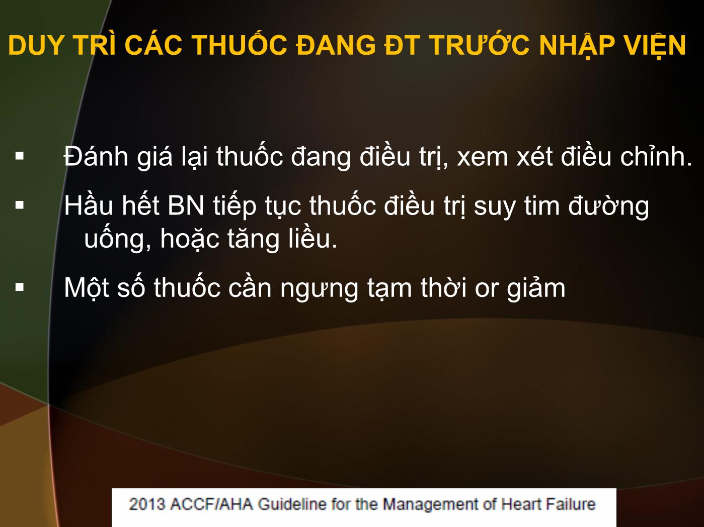 Đề tài Một số vấn đề trong điều trị suy tim mất bù cấp - Nguyễn Thanh Hiền trang 10