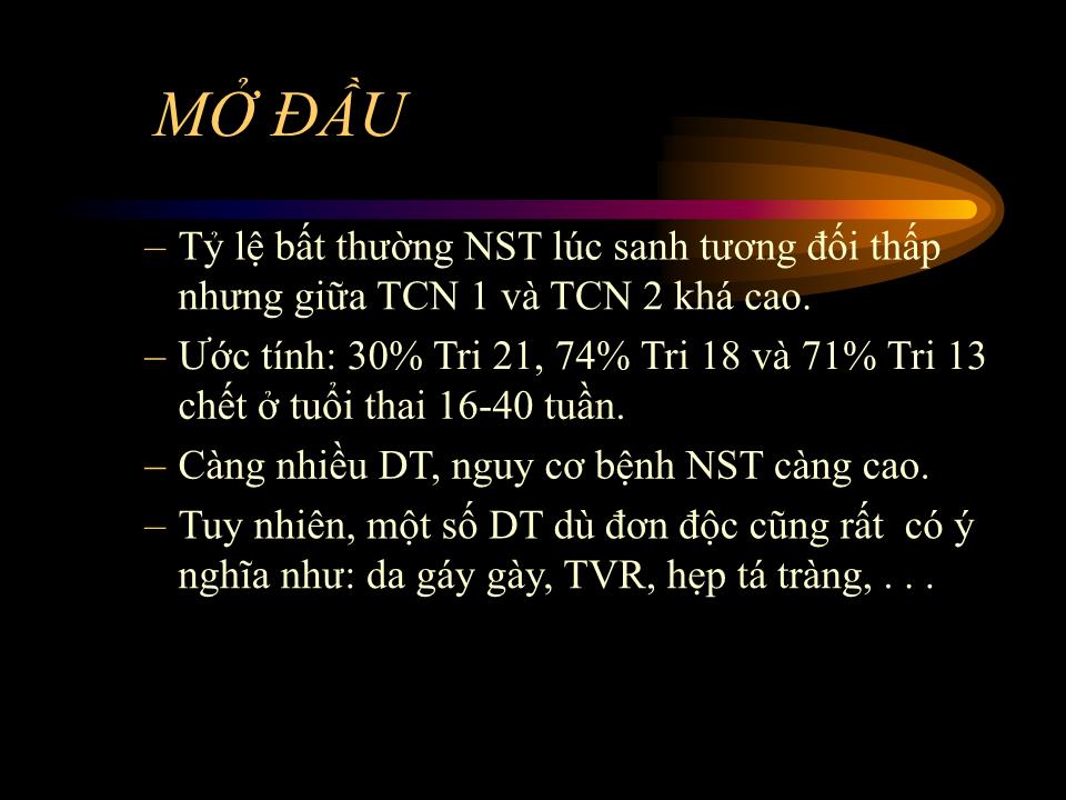 Bài giảng Bất thường nhiễm sắc thể - Hà Tố Nguyên trang 2