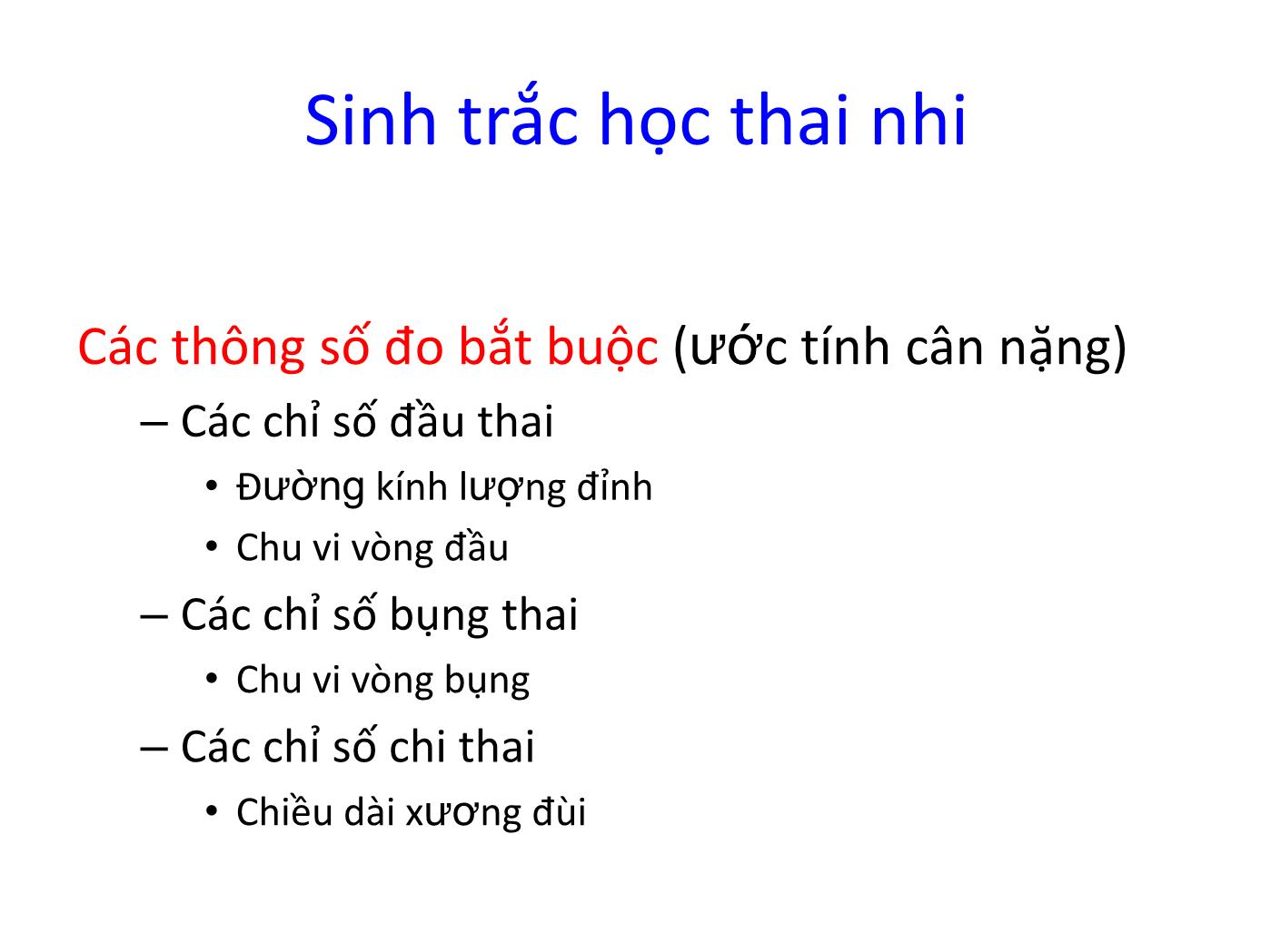 Đề tài Vai trò của siêu âm Doppler trong chẩn đoán và theo dõi thai chậm phát triển trong tử cung trang 8