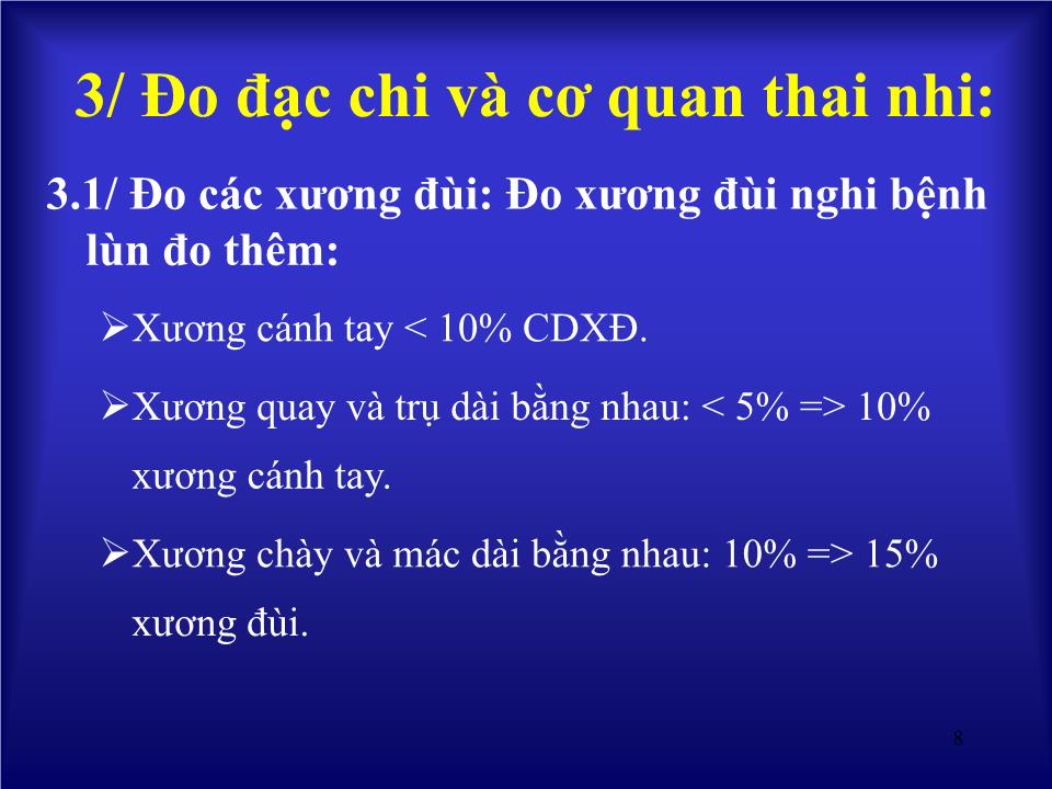 Bài giảng Siêu âm trong chẩn đoán sự sống và tăng trưởng thai nhi - Huỳnh Văn Nhàn trang 8