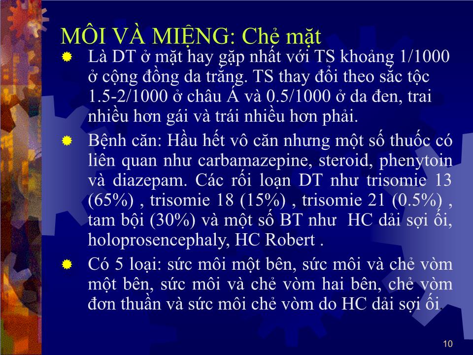 Bài giảng Dị tật mặt - cổ - Bùi Thị Hồng Nga trang 10