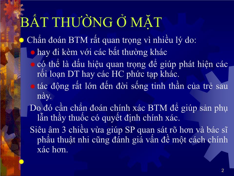 Bài giảng Dị tật mặt - cổ - Bùi Thị Hồng Nga trang 2