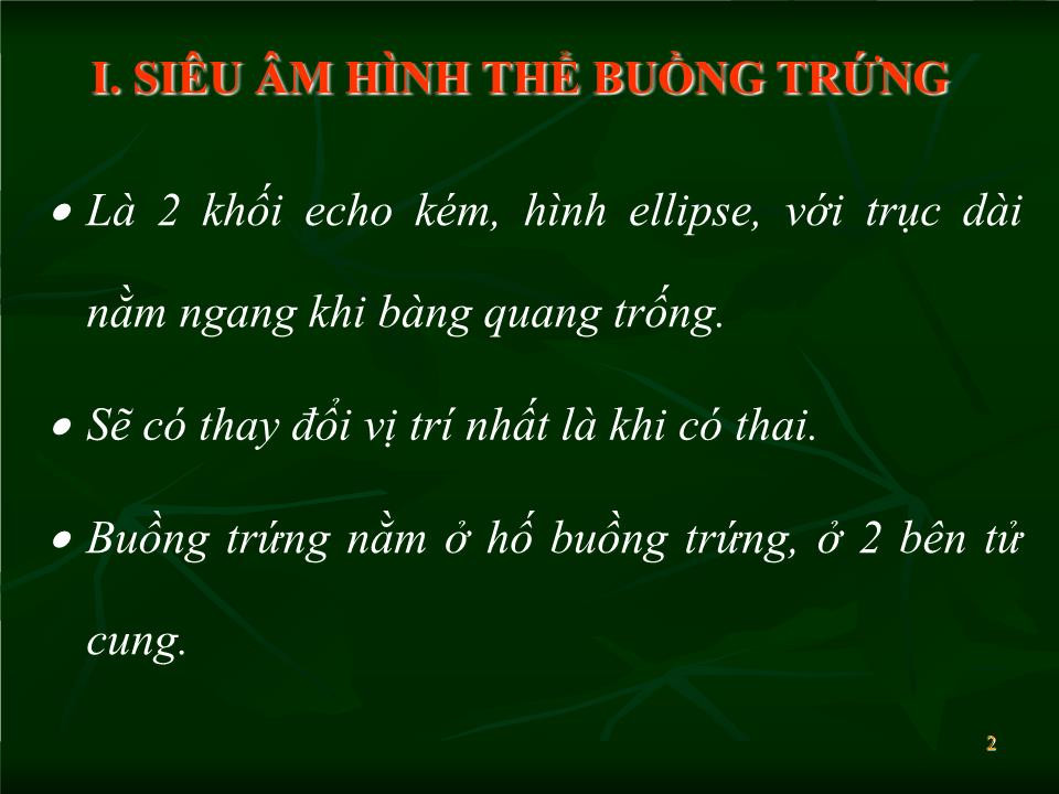 Bài giảng Siêu âm trong chẩn đoán khối u phần phụ - Lăng Thị Hữu Hiệp trang 2