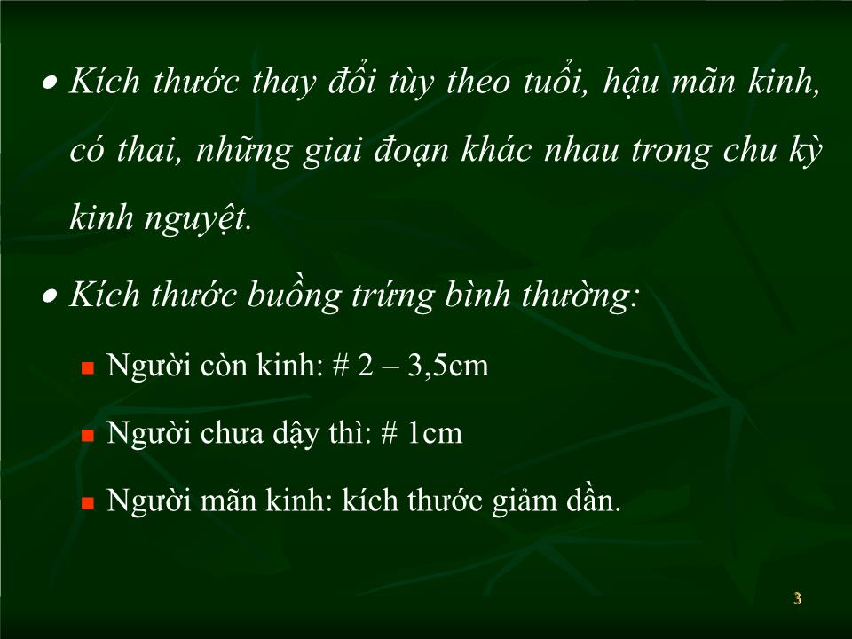 Bài giảng Siêu âm trong chẩn đoán khối u phần phụ - Lăng Thị Hữu Hiệp trang 3