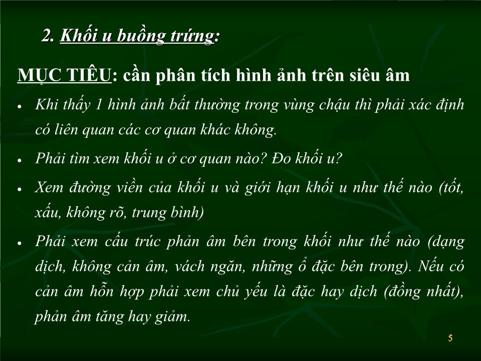 Bài giảng Siêu âm trong chẩn đoán khối u phần phụ - Lăng Thị Hữu Hiệp trang 5