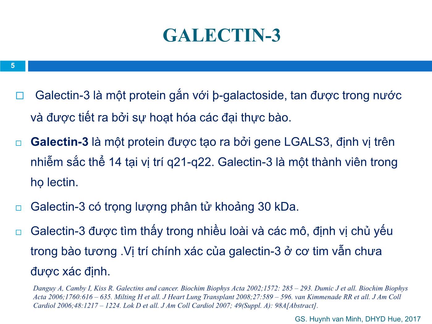 Đề tài Galectin-3: Dấu ấn mới trong tiên lượng suy tim - Huỳnh Văn Minh trang 5