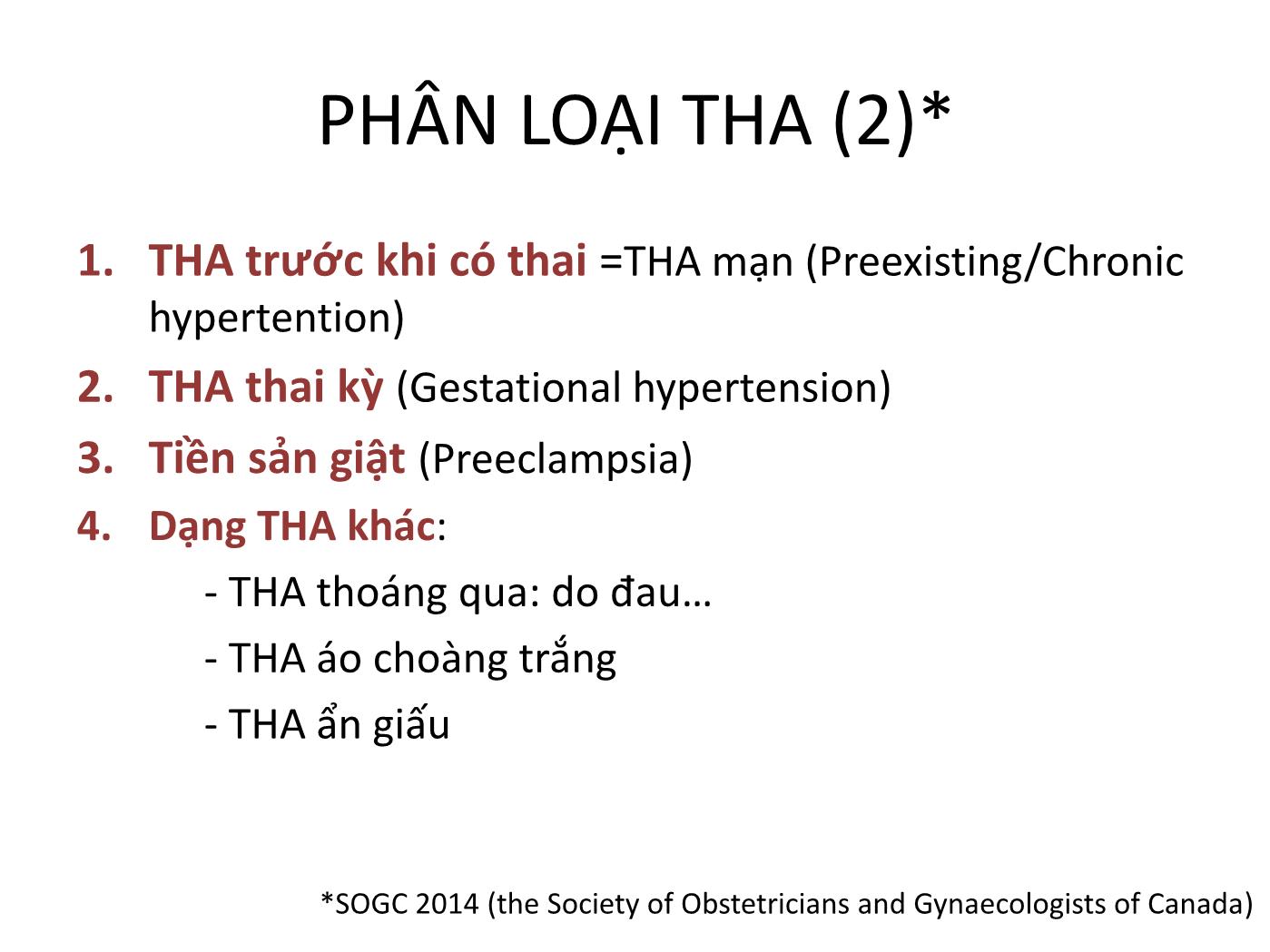 Bài giảng Cập nhật điều trị tăng huyết áp trong thai kỳ - Nguyễn Thị Hậu trang 7