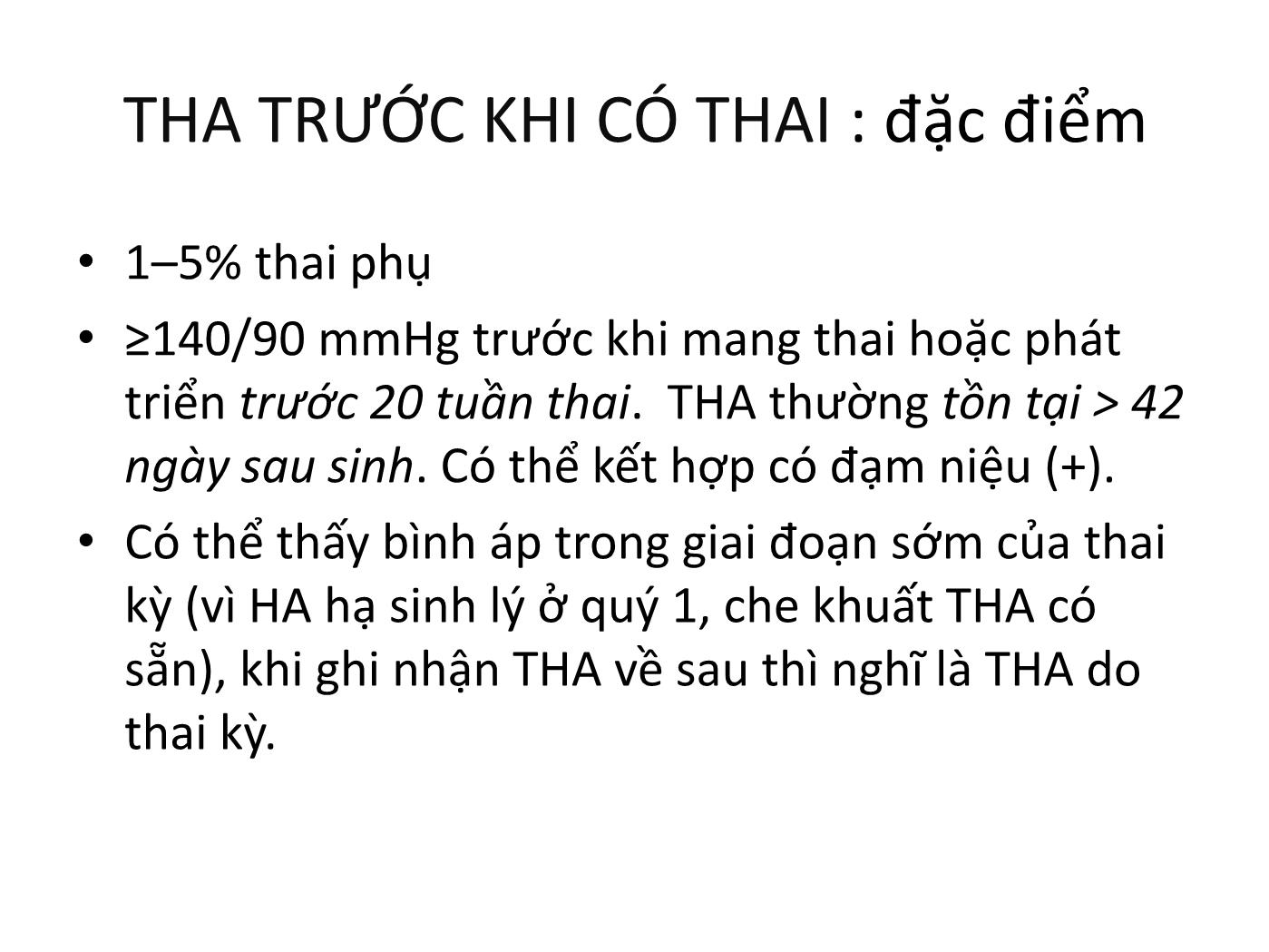 Bài giảng Cập nhật điều trị tăng huyết áp trong thai kỳ - Nguyễn Thị Hậu trang 9