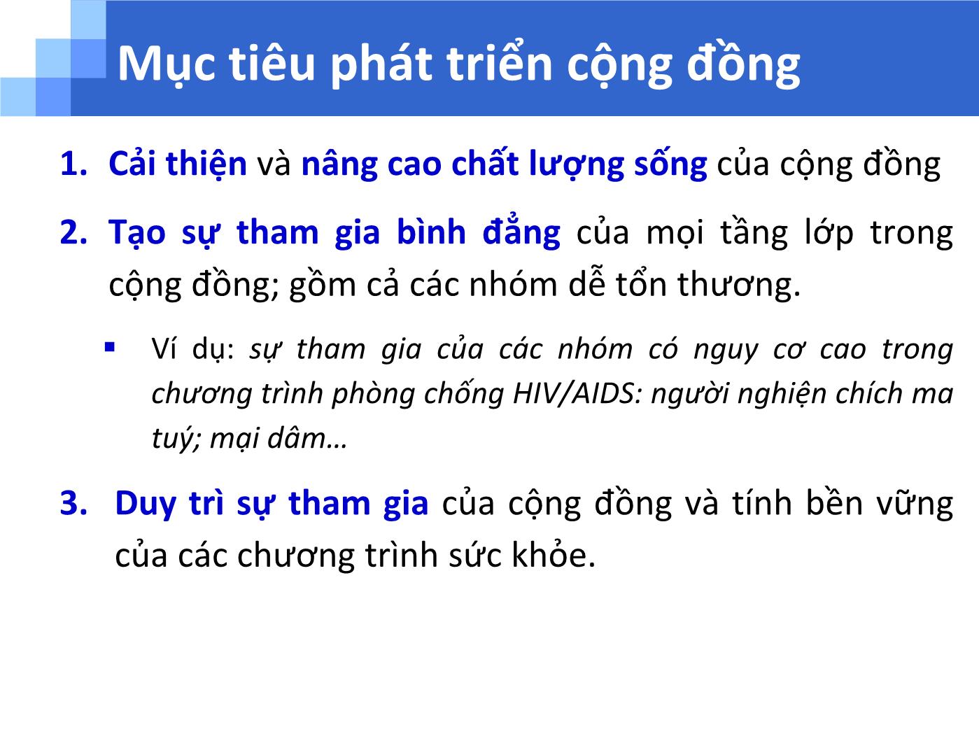 Bài giảng Phát triển cộng đồng trong nâng cao sức khỏe - Trương Quang Tiến trang 10