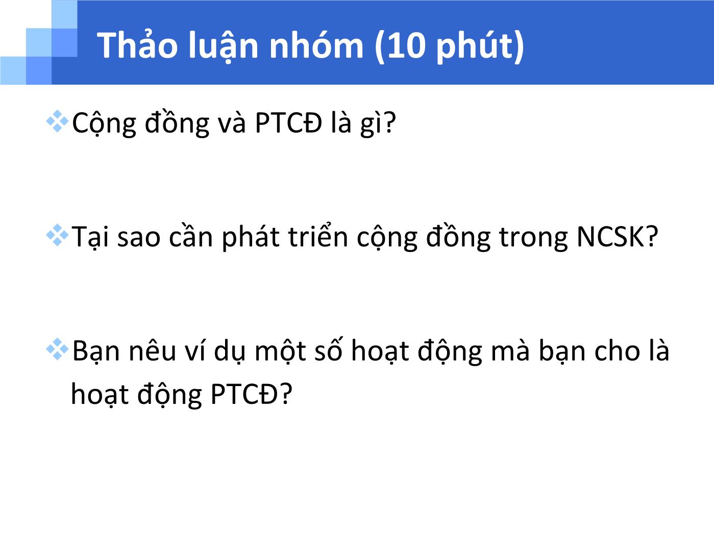 Bài giảng Phát triển cộng đồng trong nâng cao sức khỏe - Trương Quang Tiến trang 3