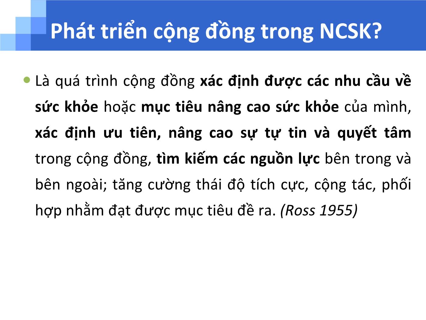 Bài giảng Phát triển cộng đồng trong nâng cao sức khỏe - Trương Quang Tiến trang 5