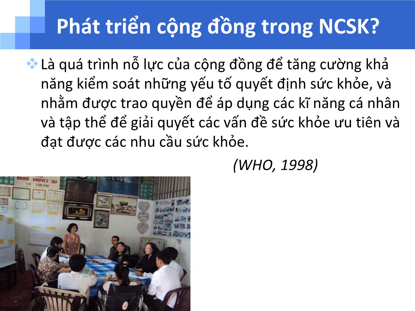 Bài giảng Phát triển cộng đồng trong nâng cao sức khỏe - Trương Quang Tiến trang 6