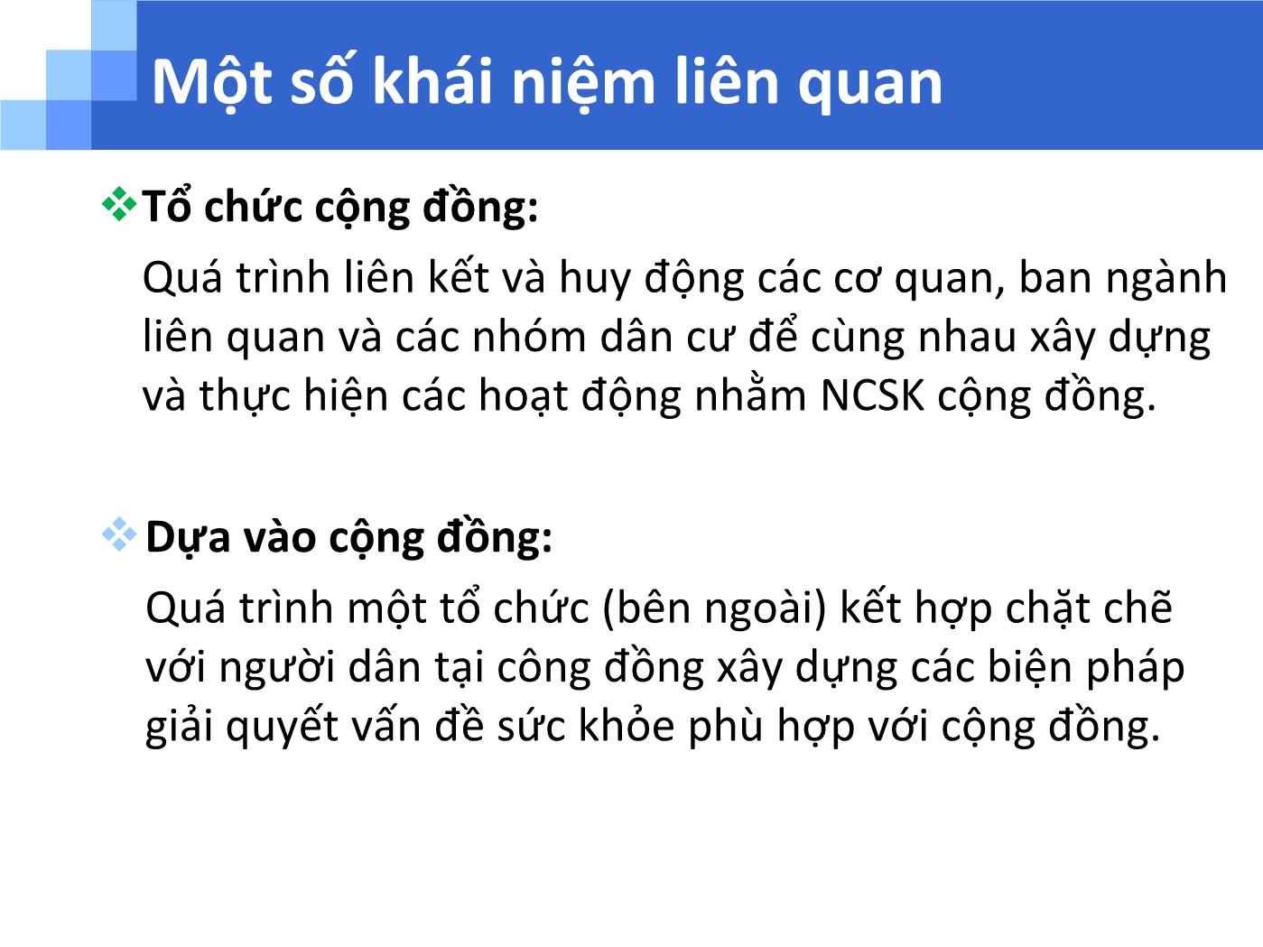 Bài giảng Phát triển cộng đồng trong nâng cao sức khỏe - Trương Quang Tiến trang 8