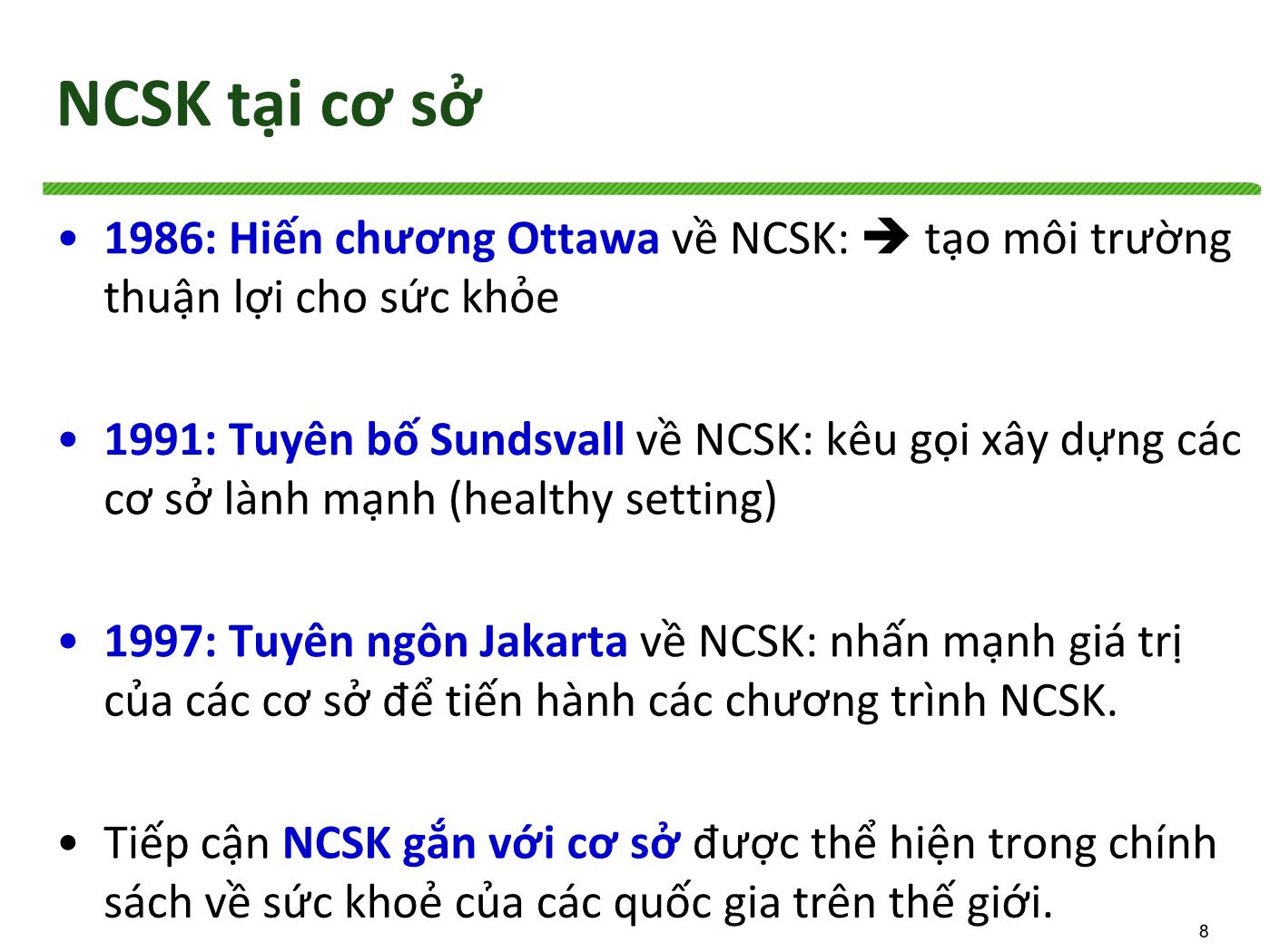 Bài giảng Nâng cao sức khoẻ tại các cơ sở/địa điểm - Trương Quang Tiến trang 8