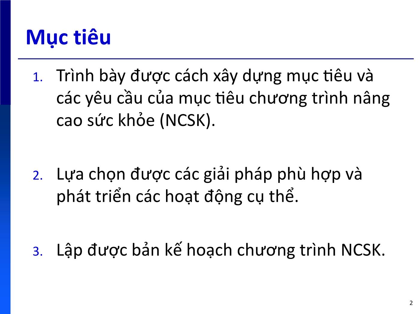 Bài giảng Lập kế hoạch Chương trình nâng cao sức khỏe - Trương Quang Tiến trang 2