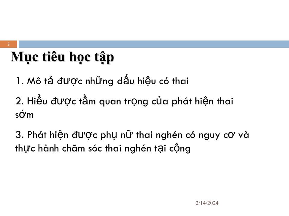 Bài giảng Cách phát hiện có thai và cách chăm sóc thai nghén tại cộng đồng trang 2