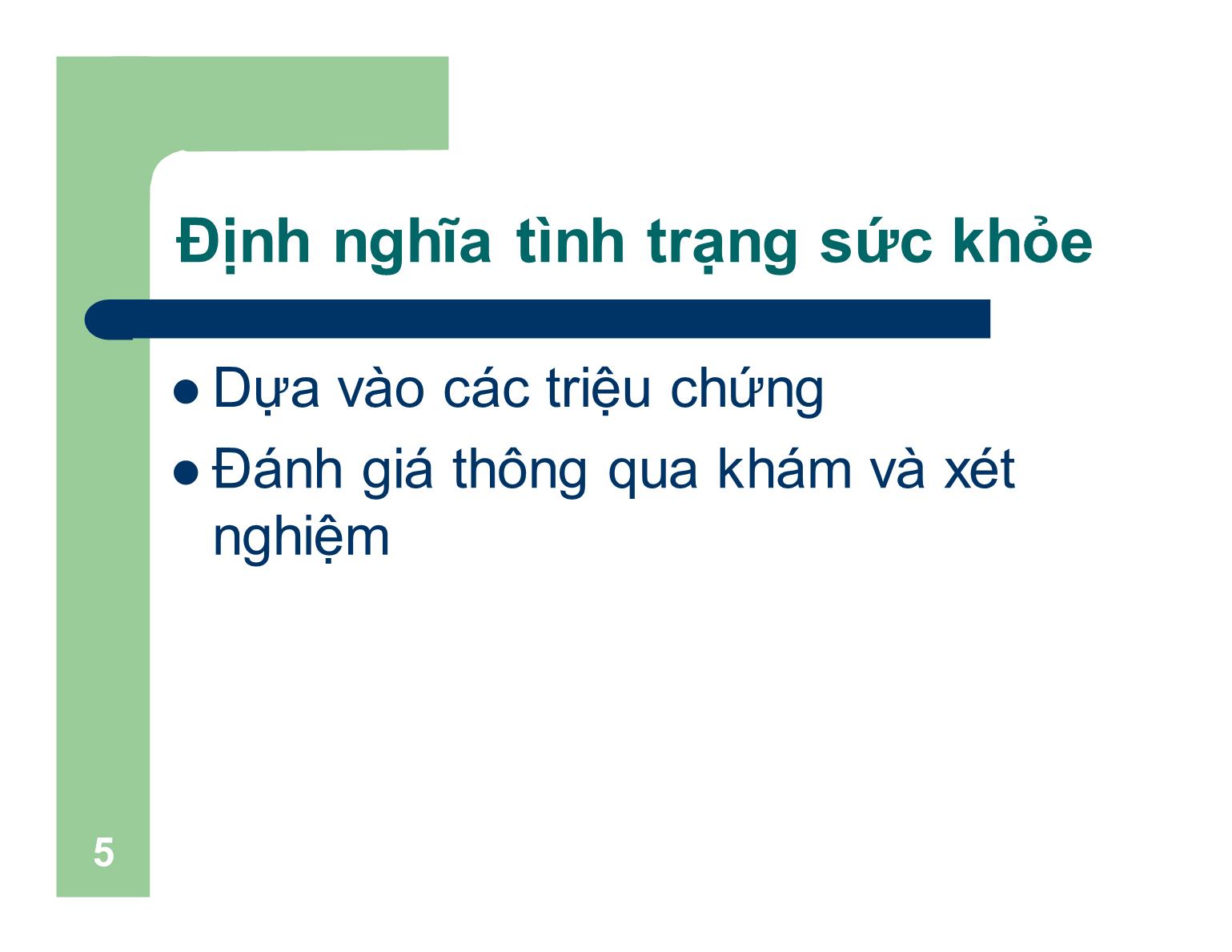 Bài giảng Dịch tễ học cơ bản - Bài 2: Đo lường bệnh trạng trang 5