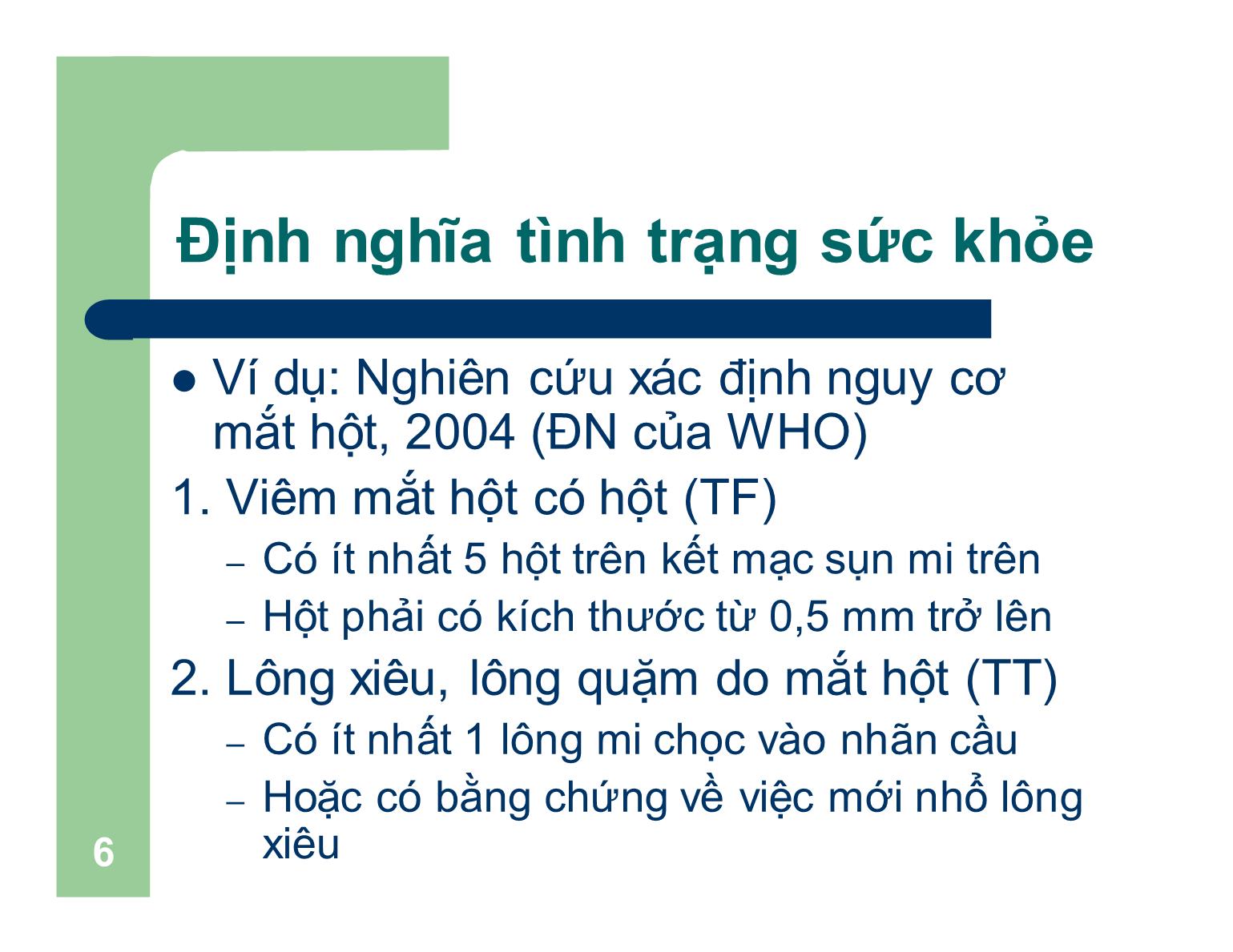 Bài giảng Dịch tễ học cơ bản - Bài 2: Đo lường bệnh trạng trang 6