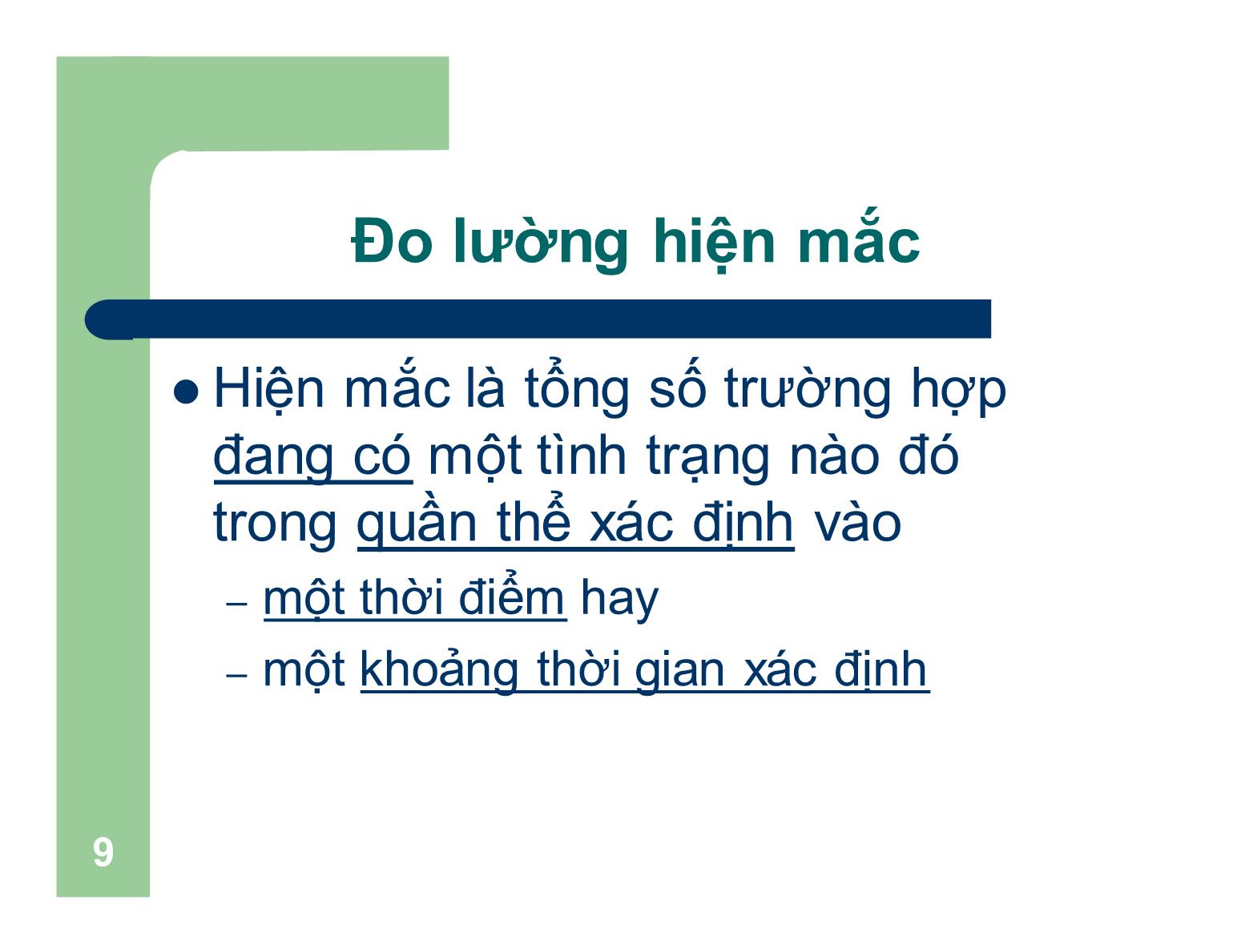 Bài giảng Dịch tễ học cơ bản - Bài 2: Đo lường bệnh trạng trang 9