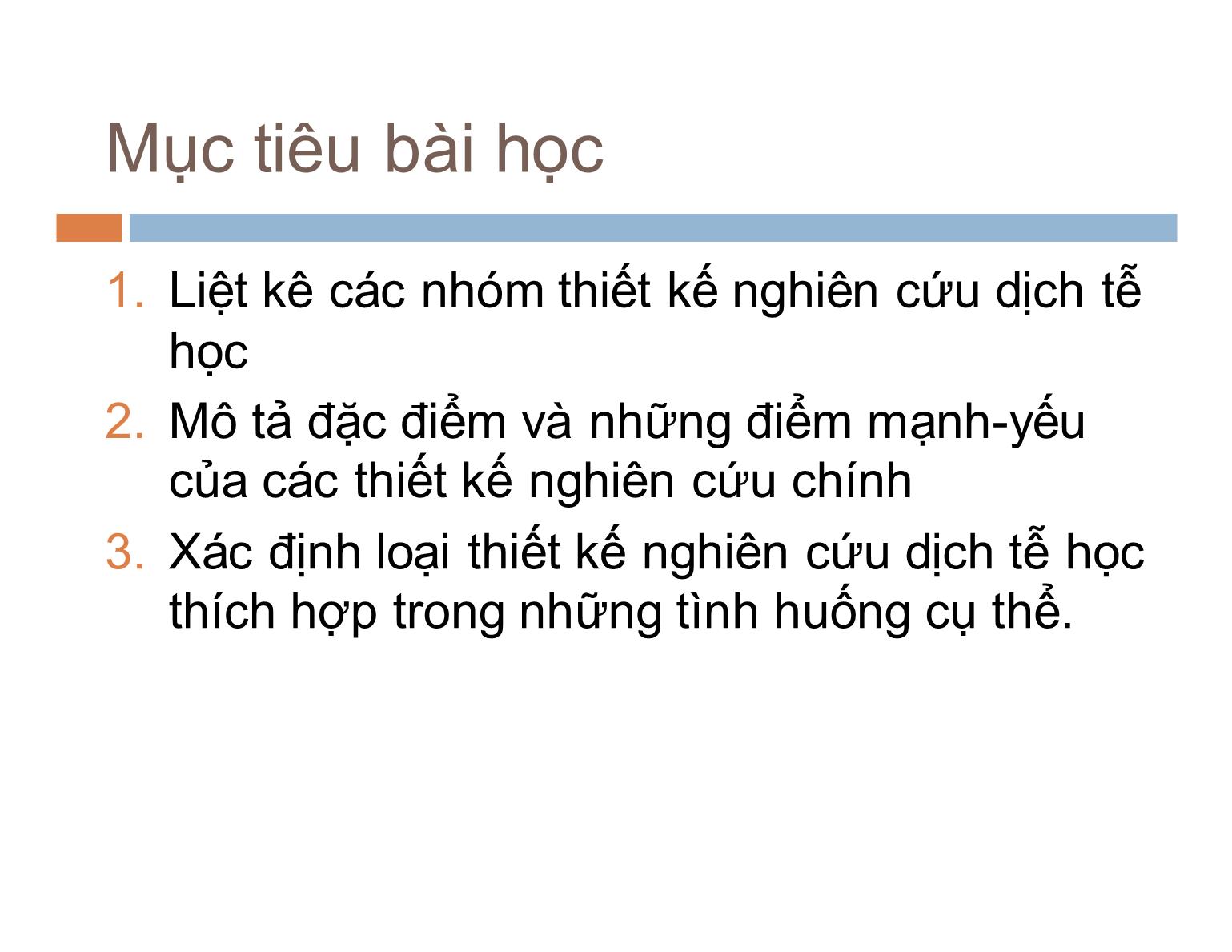 Bài giảng Dịch tễ học - Bài: Các thiết kế nghiên cứu dịch tễ học trang 2