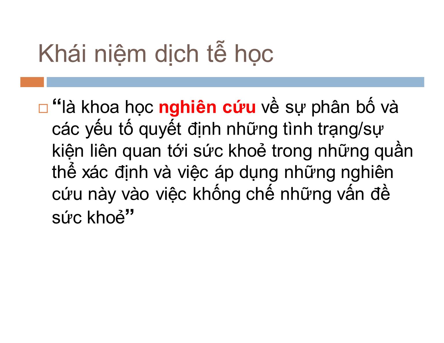 Bài giảng Dịch tễ học - Bài: Các thiết kế nghiên cứu dịch tễ học trang 3