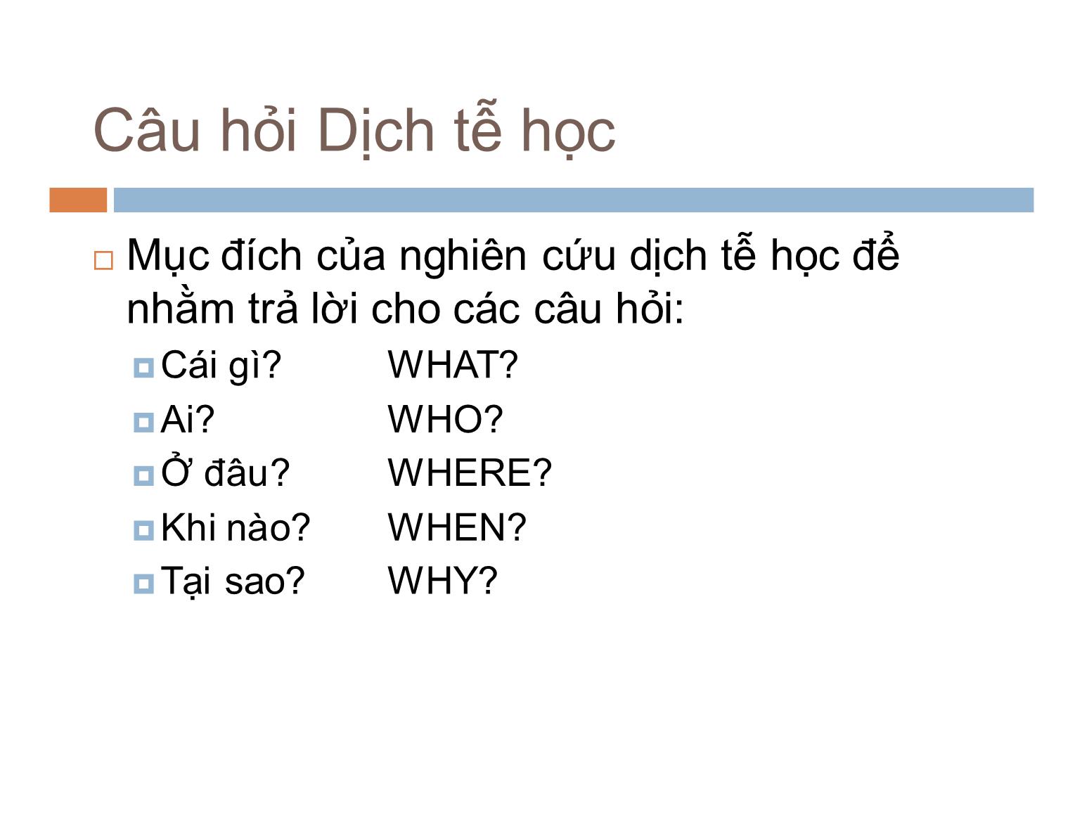 Bài giảng Dịch tễ học - Bài: Các thiết kế nghiên cứu dịch tễ học trang 4