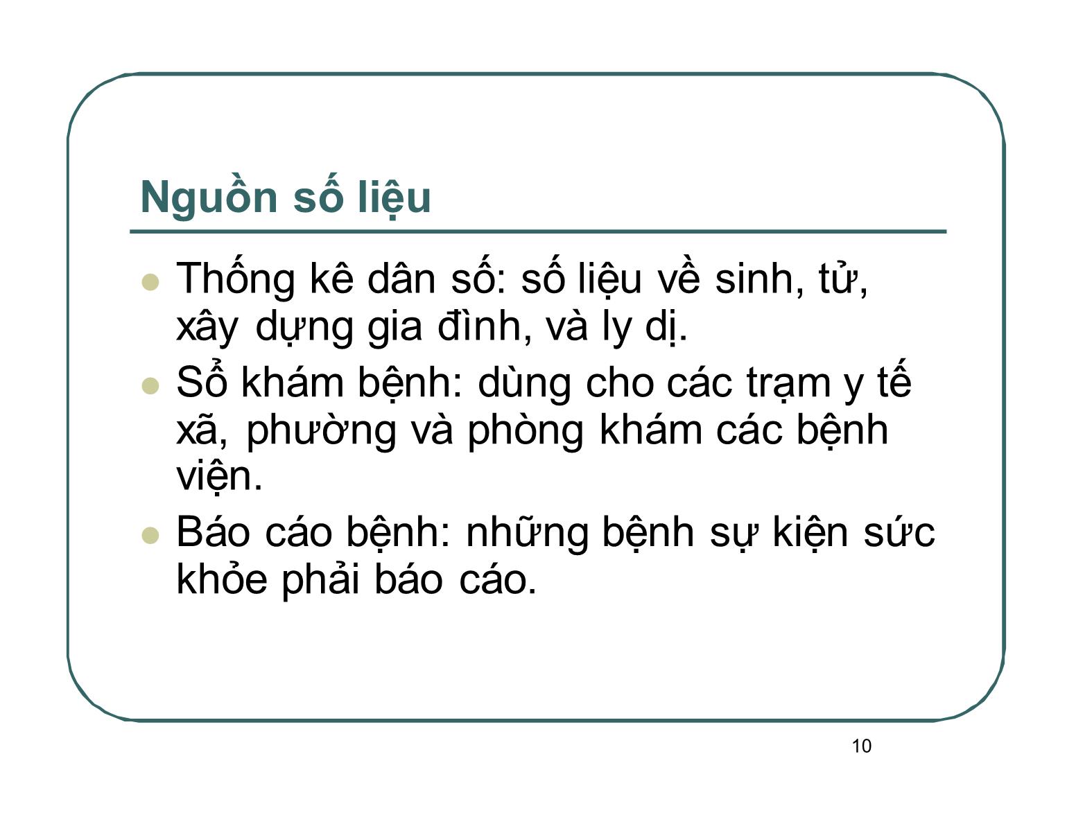 Bài giảng Dịch tễ học - Bài: Giám sát y tế công cộng - Nguyễn Trọng Hà trang 10