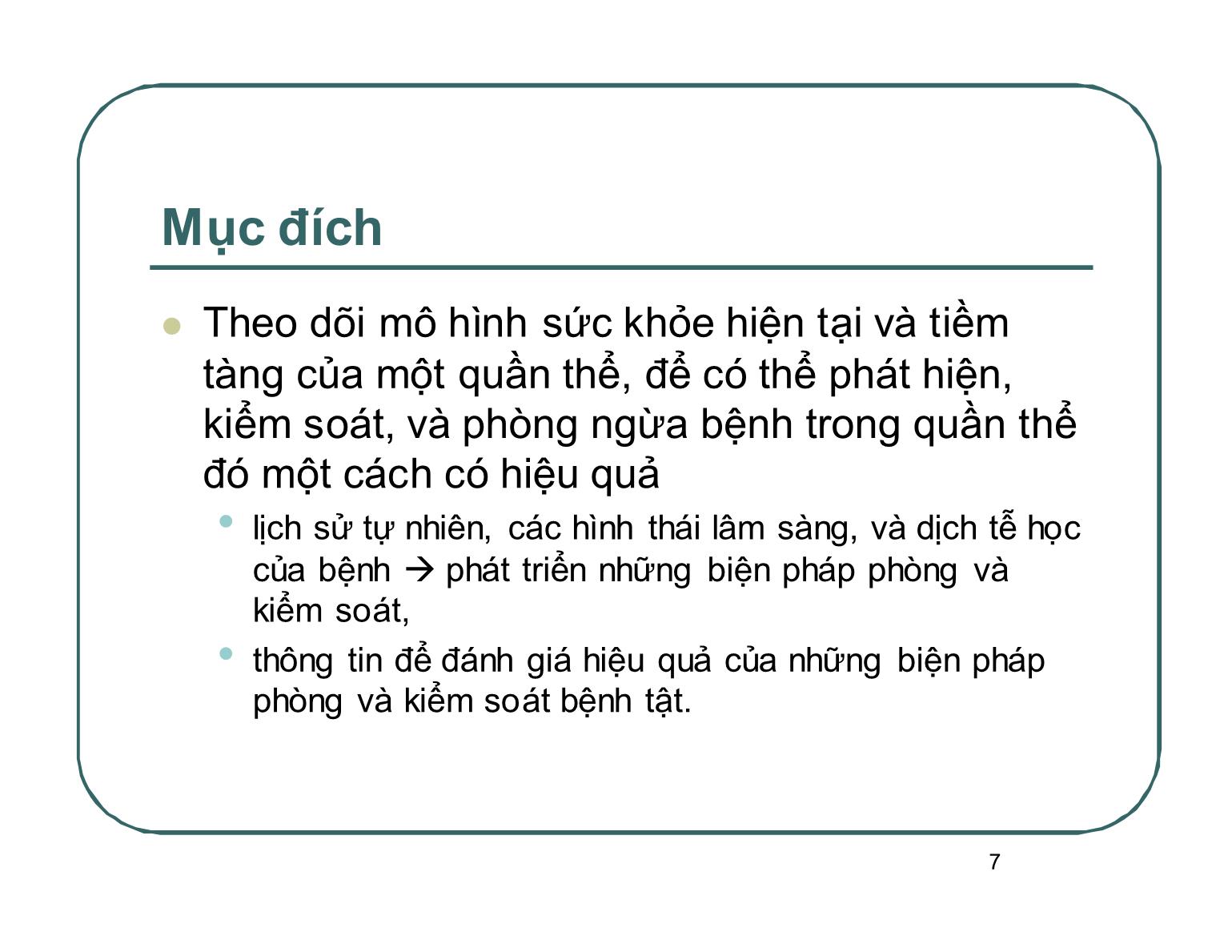 Bài giảng Dịch tễ học - Bài: Giám sát y tế công cộng - Nguyễn Trọng Hà trang 7