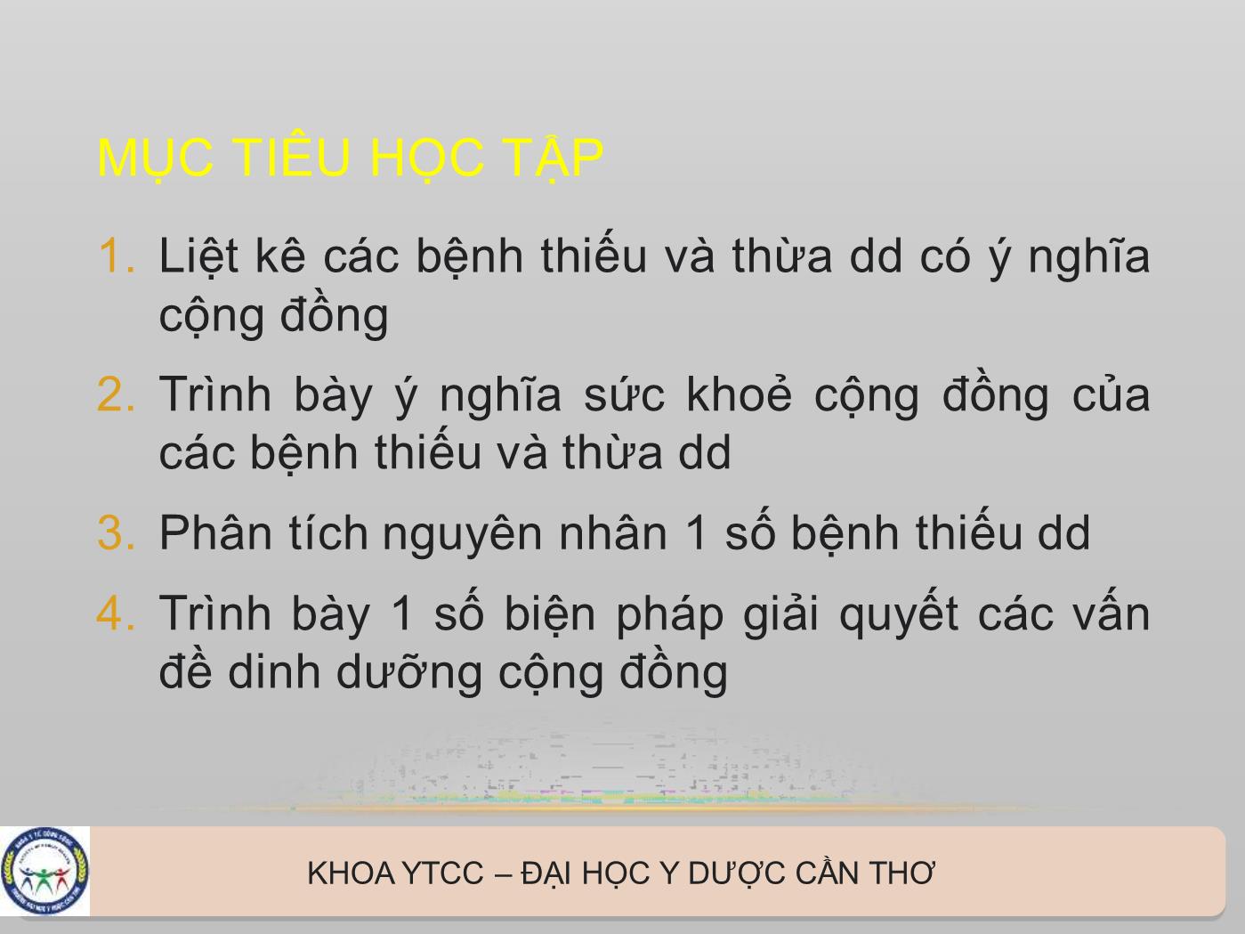 Bài giảng Các bệnh thiếu dinh dưỡng có ý nghĩa cộng đồng - Phan Kim Huệ trang 2