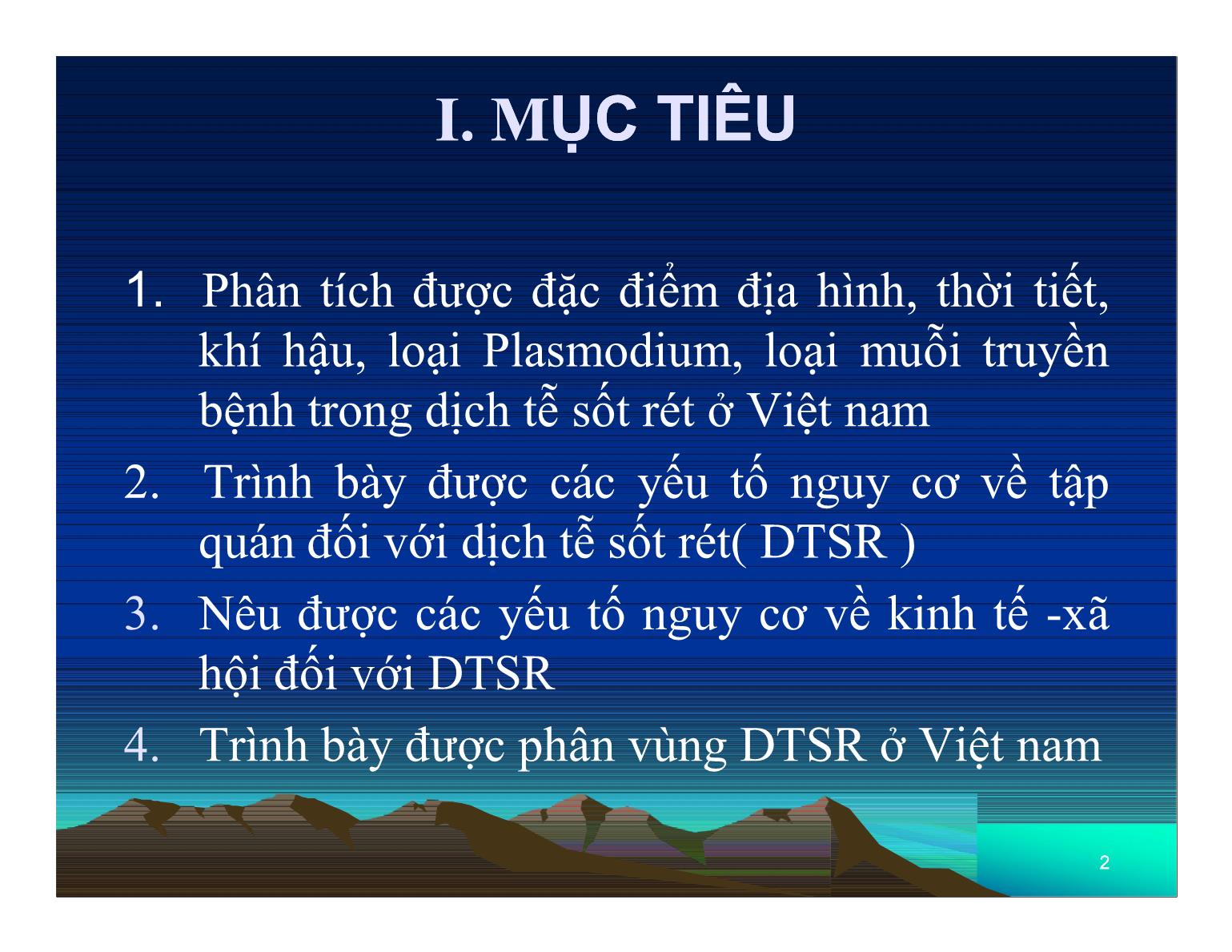 Đặc điểm dịch tễ học bệnh sốt rét ở Việt Nam trang 2