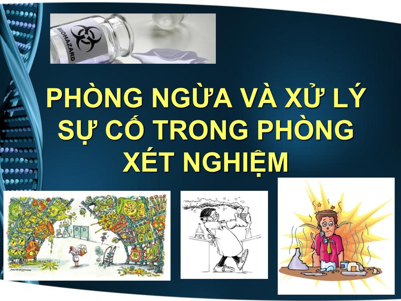 Phòng ngừa và xử lý sự cố trong phòng xét nghiệm trang 1