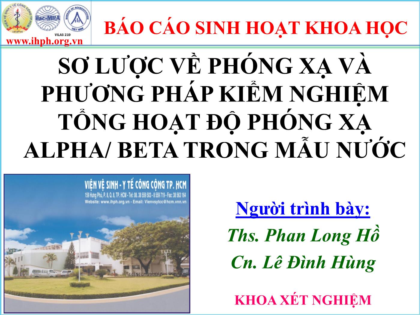 Đề tài Sơ lược về phóng xạ và phương pháp kiểm nghiệm tổng hoạt độ phóng xạ Alpha/ Beta trong mẫu nước trang 1